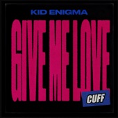 Give Me Love artwork