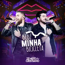 Bebi Minha Bicicleta (Coração Falido) [Ao Vivo] - Single - Zé Neto e Cristiano