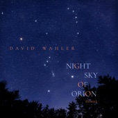David Wahler - Night Sky of Orion (Remix)