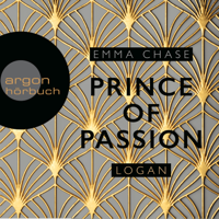 Emma Chase - Prince of Passion - Logan - Die Prince of Passion-Trilogie, Band 3 (Ungekürzte Lesung) artwork