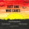 Just One Who Cares - Single