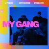 My Gang - EP