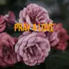 Pray 4 Love - Single album lyrics, reviews, download