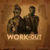 Stream & download Work It Out (feat. Jwonn) - Single