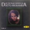 Las Más Bellas Canciones del Dueto Riobamba, Vol. 3, 2019