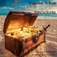 Chris O'Sullivan - Treasure Island - The Musical (Original Cast Recording) artwork
