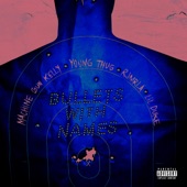 Bullets With Names (feat. Young Thug, RJmrLA & Lil Duke) artwork