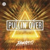 Pullin' Over - Single