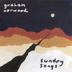 Graham Norwood - Time Has Told Me