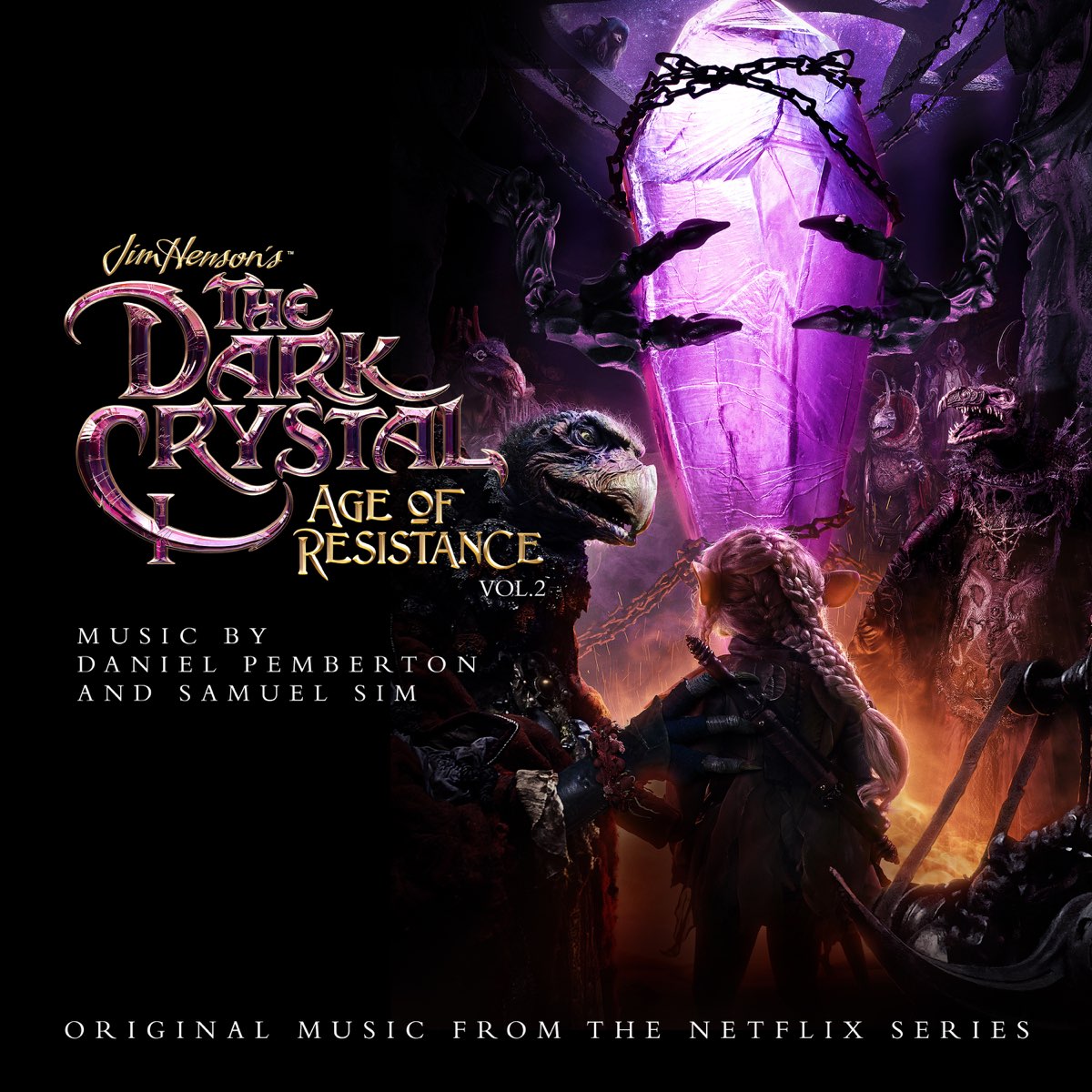 ダニエル ペンバートン サミュエル シムの The Dark Crystal Age Of Resistance Vol 2 Music From The Netflix Original Series をapple Musicで