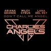 Don't Call Me Angel (Charlie's Angels) - Single