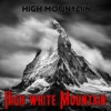 High White Mountain - Single