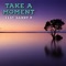 Take a Moment (feat. Danny P) - ChewieCatt lyrics