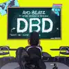 DBD (feat. Aman Sangha & Jahlani) - Single album lyrics, reviews, download