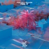 Feel It - Single