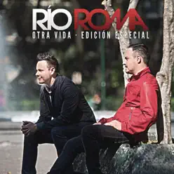 Otra Vida - Edición Especial - Río Roma