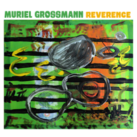 Muriel Grossmann - Reverence artwork