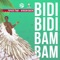 Bidi Bidi Bam Bam (African Queen) - Topher & M@D lyrics