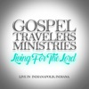 Gospel Travelers Ministries - Jesus Will Provide (Live)