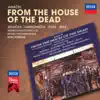 Janácek: From The House Of The Dead album lyrics, reviews, download