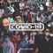 Covid-19 (feat. JRDN) - Single