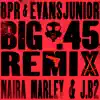 Big .45 (Remix) [feat. Naira Marley & J.B2] - Single album lyrics, reviews, download