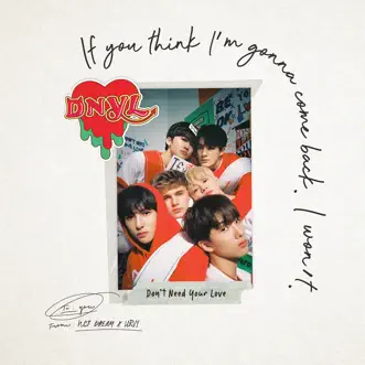 Don’t Need Your Love by NCT DREAM & HRVY song reviws