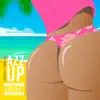 Azz Up (feat. Stunna Girl) - Single album lyrics, reviews, download