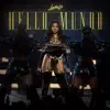 Hello mundo album lyrics, reviews, download