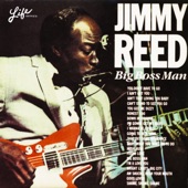 Jimmy Reed - Bright Lights Big City