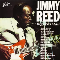 Big Boss Man - Jimmy Reed