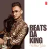 Stream & download Beats Da King - Millind Gaba