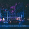 On the Top (feat. Tabba & Zentone) - Single