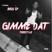 BIG SP - Gimme Dat (Remix)