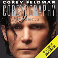 Corey Feldman - Coreyography (Unabridged) artwork