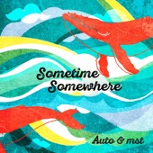 Sometime Somewhere - EP artwork