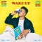 Wake Up (feat. Shiwan) - Diomer lyrics