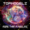 More Than a Feeling - EP