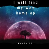 I Will Find My Way Home EP artwork