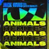 Animals (Joshwa Remix) song lyrics