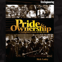 Rick Lasky - Pride & Ownership: A Firefighter's Love of the Job (Unabridged) artwork