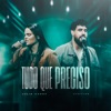 Tudo Que Preciso - Single