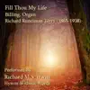 Fill Thou My Life - Billing, Organ song lyrics