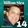 Milton Sica - A Estrada e o Sonho