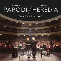Tu Voz Es Mi Voz (Vivo Teatro Coliseo) - Teresa Parodi