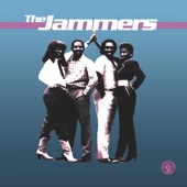 The Jammers - What Have You Got to Lose