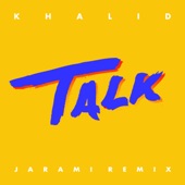 Talk (Jarami Remix) artwork