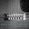 Daniel Diaz - Would You Focus Please?
