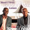 Amigos de Duo Uni Voz (Playback)