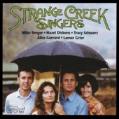 Strange Creek Singers - Today Has Been A Lonesome Day
